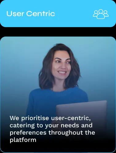 User Centric