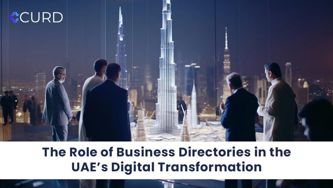 Thе Rolе of Business Directories in thе UAE’s Digital Transformation